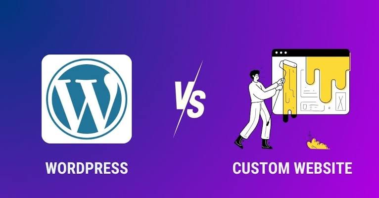 Custom Website vs WordPress Website: Which Is Better for Your Business? 2 images 1
